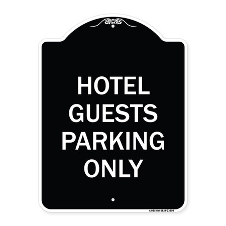 Signmission Hotel Guest Parking Only Heavy-Gauge Aluminum Architectural Sign, 24" x 18", BW-1824-23904 A-DES-BW-1824-23904